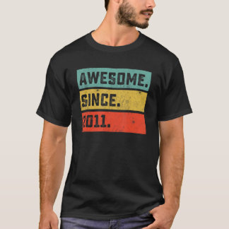 11th Birthday  Awesome Since 2011 11 Years Old T-Shirt
