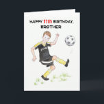11th Birthday Card for a Brother - Footballer<br><div class="desc">An 11th Birthday Card for a brother who enjoys soccer,  from a watercolour illustration by Judy Adamson. Please feel free to edit the inside greeting and contact me through my store if you would like the front cover text changed.</div>