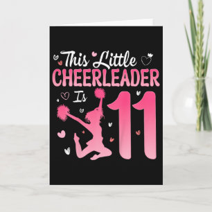 11th Birthday Cheerleader Girl 11 Years Old Cheerl Card