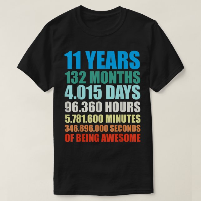 11th Birthday Gift Boy 11 Years Being Awesome T Sh T-Shirt (Design Front)