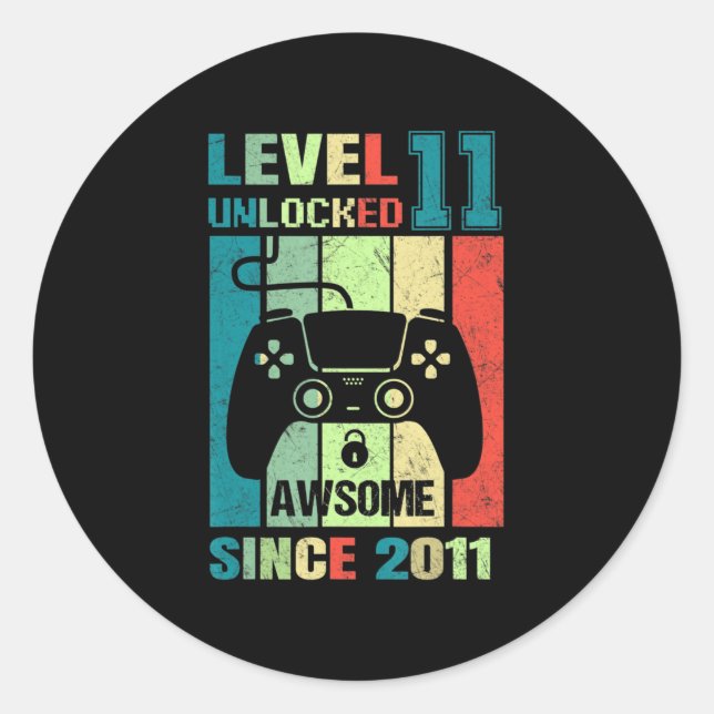 11th Birthday Gift Level 11 Unlocked Awesome 2011  Classic Round Sticker (Front)
