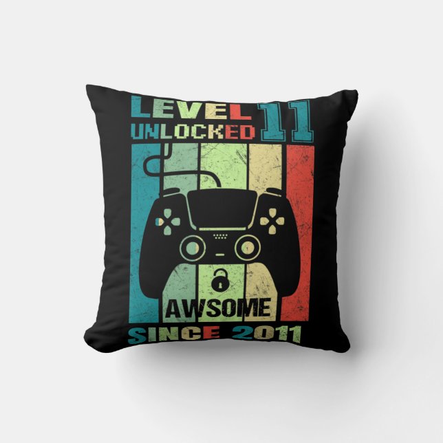 11th Birthday Gift Level 11 Unlocked Awesome 2011  Cushion (Front)