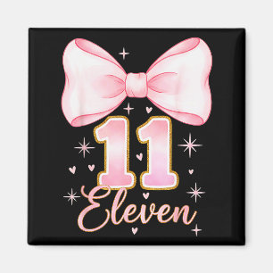 11th Birthday Girl Coquette Bow Its My Eleven Birt Magnet