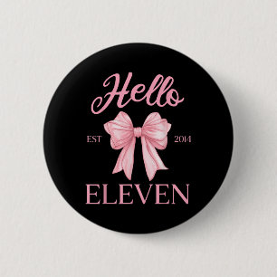 11th Birthday Girl Cute Coquette Bow Hello Eleven 6 Cm Round Badge