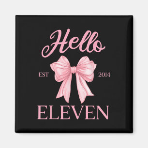11th Birthday Girl Cute Coquette Bow Hello Eleven Magnet