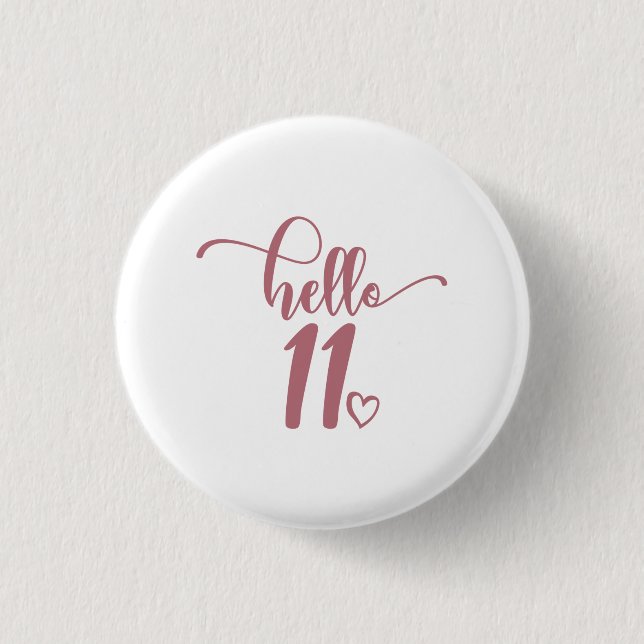 11th Birthday Girls Hello Eleven Cute 11 Years Old 3 Cm Round Badge (Front)