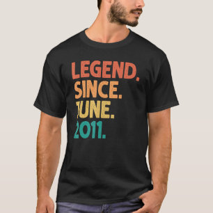 11th Birthday Legend Since June 2011 11 Years Old T-Shirt