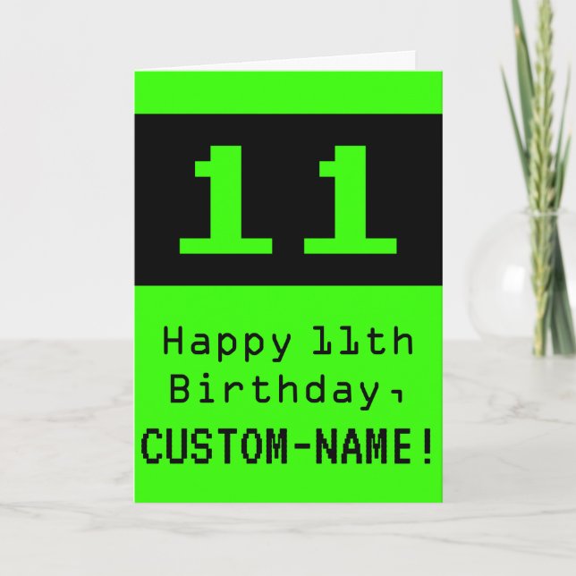 11th Birthday: Nerdy / Geeky Style "11" and Name Card (Front)