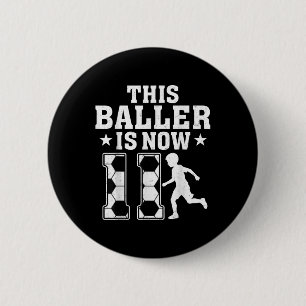 11th Birthday Party - This Baller Is Now 11 Soccer 6 Cm Round Badge