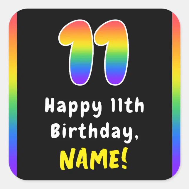 11th Birthday: Rainbow Spectrum # 11, Custom Name Square Sticker | Zazzle