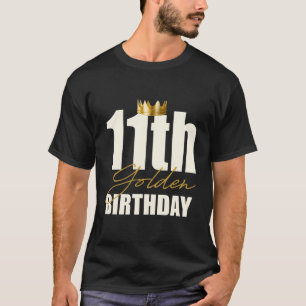 11Th Birthday Year Age Crown 11 Year Old Funny B-D T-Shirt