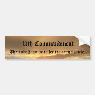 11th Commandment Bumper Sticker