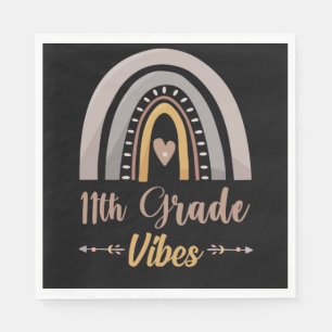 11th Grade Vibes Eleventh Grade Back to School Napkin