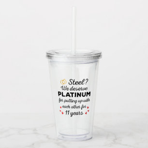 11th Wedding Anniversary I - Steel Funny Couple Acrylic Tumbler