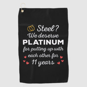 11th Wedding Anniversary I - Steel Funny Couple Golf Towel