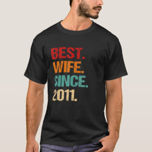 11th Wedding Anniversary Retro Best Wife Since 201 T-Shirt