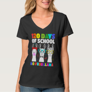 120 Days Of School No Prob llama Llama Teacher 100 T-Shirt