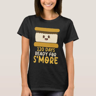 120 Days Ready for S'More Cute Kawaii 120th Day of T-Shirt