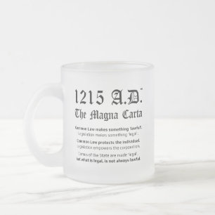 1215 A.D.™ The Magna Carta Common Law Glass Mug