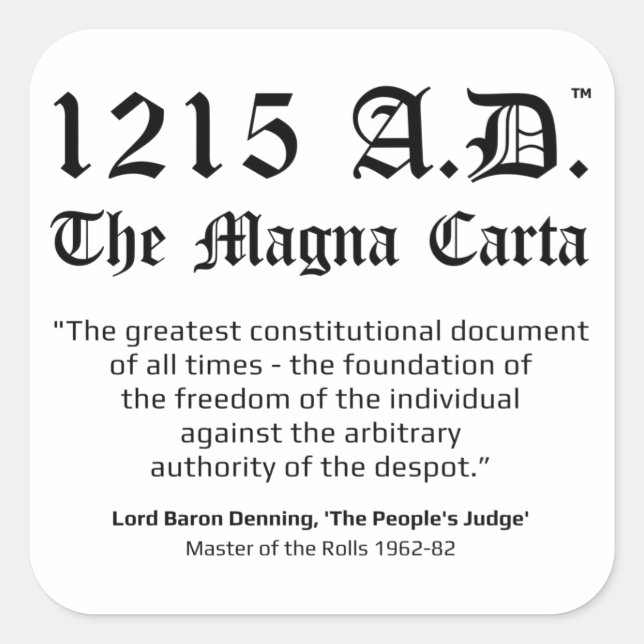 1215 A.D.™ The Magna Carta Quote Stickers (Front)