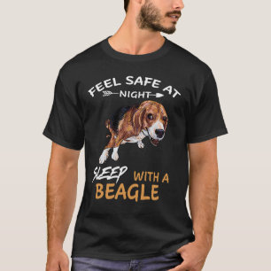 124 Feel Safe At Night Sleep With A Beagle T-Shirt