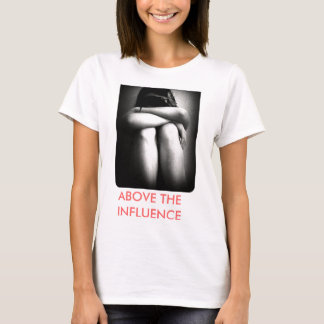 1254564 002, ABOVE THE INFLUENCE T-Shirt