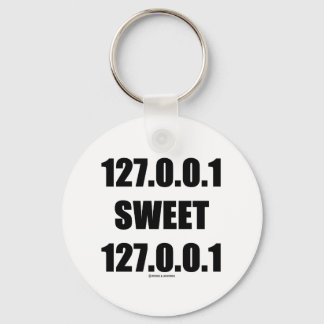 127.0.0.1 Sweet 127.0.0.1 (Home Sweet Home Geek) Key Ring