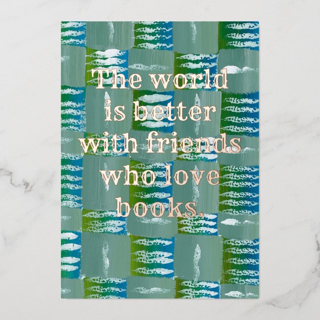 12.7cm x 17.8cm Foil Greetings Card Book Lovers  (Front)