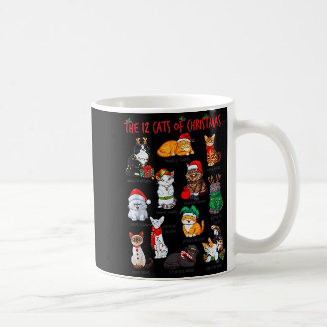 12 Cats Of Christmas Funny Holiday Xmas Cat Lover  Coffee Mug (Right)