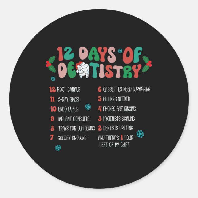 12 Day Of Dentistry Christmas Dentist Dental Hygie Classic Round Sticker (Front)