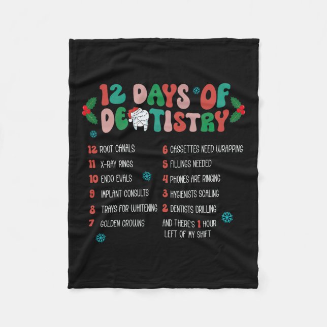 12 Day Of Dentistry Christmas Dentist Dental Hygie Fleece Blanket (Front)