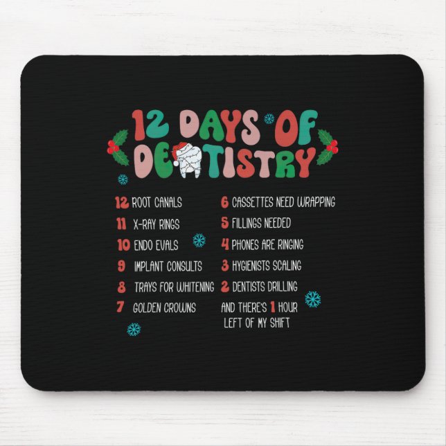 12 Day Of Dentistry Christmas Dentist Dental Hygie Mouse Mat (Front)