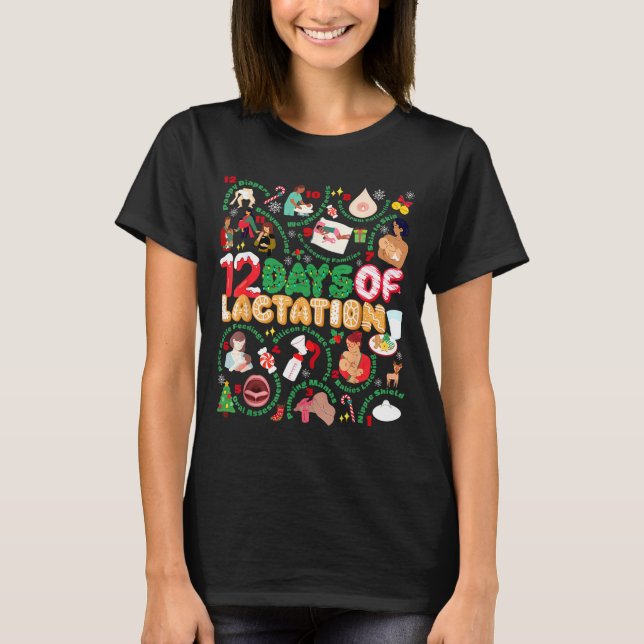 12 Day Of Ibclc Lactation Consultant Breastfeeding T-Shirt (Front)