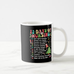 12 Day Of Nursing Hospital Christmas Nurse Xmas Ni Coffee Mug