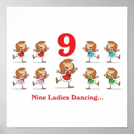 12 days nine ladies dancing poster  Zazzle