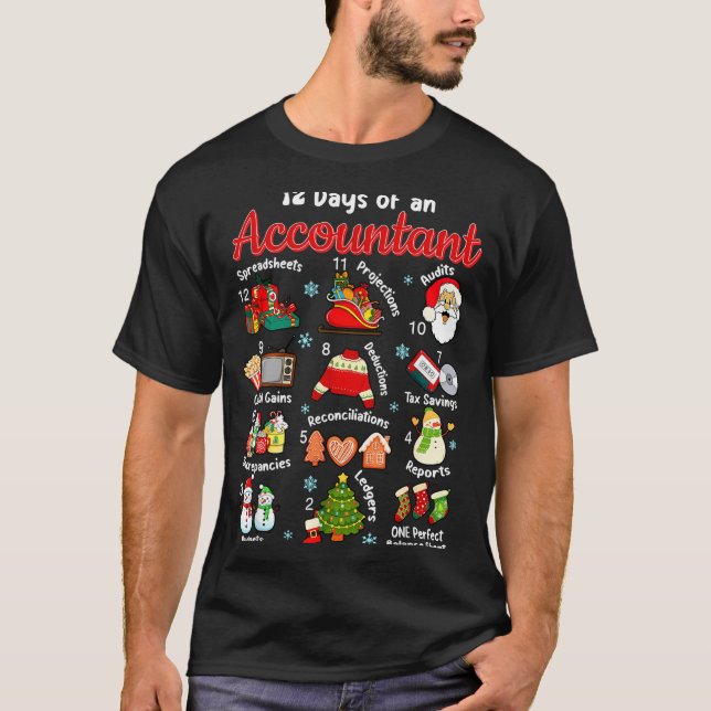 12 Days Of Accountant Christmas Accounting Major M T-Shirt (Front)
