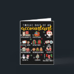 12 Days Of An Accountant, Xmas Party, Funny Accoun Card<br><div class="desc">12 Days Of An Accountant,  Xmas Party,  Funny Accountant Long Sleeve</div>