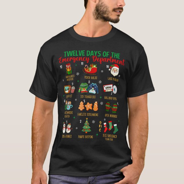 12 Days Of An Emergency Department Er Nurse Christ T-Shirt (Front)