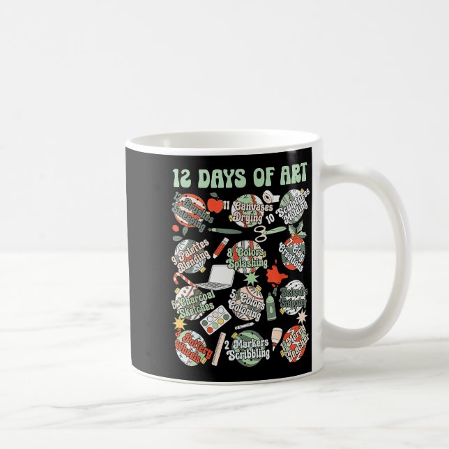12 Days Of Art Teacher Christmas Artists Painter E Coffee Mug (Right)