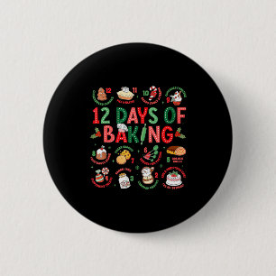 12 Days Of Baking Baker Christmas Cook Chef Baking 6 Cm Round Badge