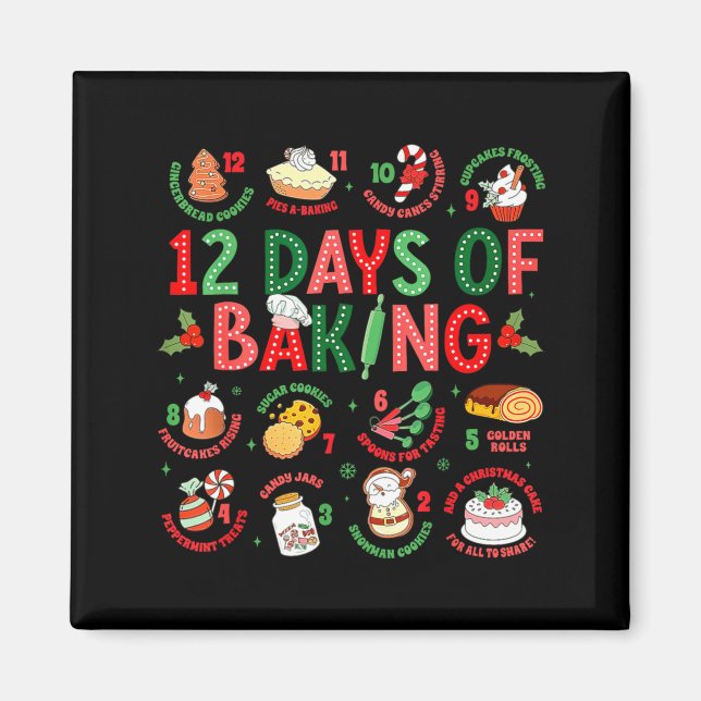 12 Days Of Baking Baker Christmas Cook Chef Baking Magnet (Front)