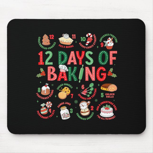 12 Days Of Baking Baker Christmas Cook Chef Baking Mouse Mat (Front)