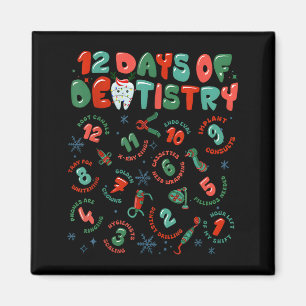 12 Days Of Dentistry Christmas Dental Squad Crew D Magnet