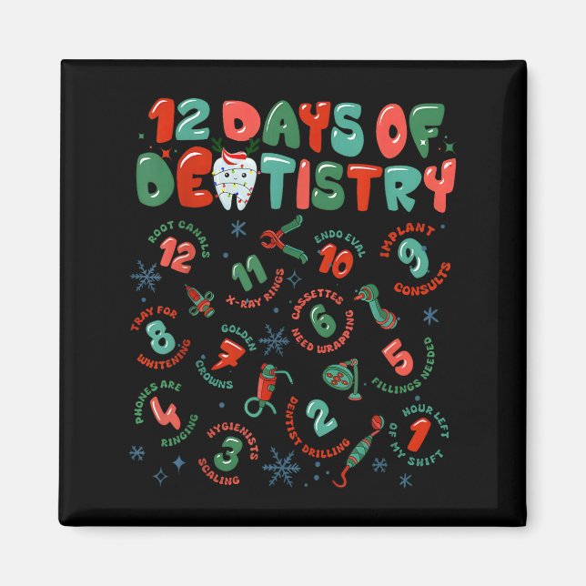 12 Days Of Dentistry Christmas Dental Squad Crew D Magnet (Front)
