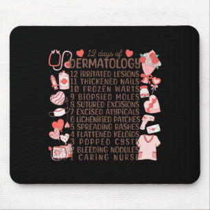 12 Days Of Dermatology Valentines Dermatologist De Mouse Mat