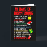 12 Days Of Dispatching Christmas Pajama X-mas Disp Card<br><div class="desc">12 Days Of Dispatching Christmas Pajama X-mas Dispatcher</div>