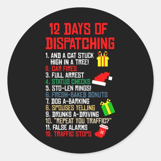 12 Days Of Dispatching Christmas Pajama X-mas Disp Classic Round Sticker (Front)