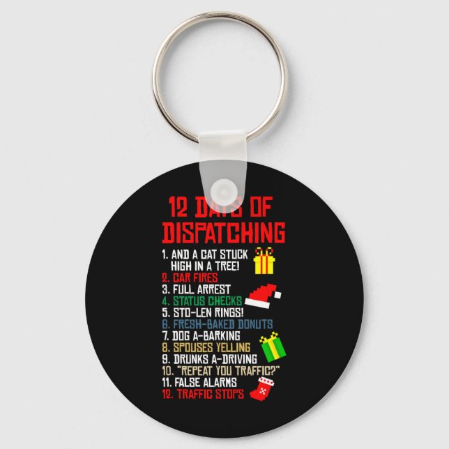 12 Days Of Dispatching Christmas Pajama X-mas Disp Key Ring (Front)