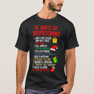 12 Days Of Dispatching Christmas Pajama X-mas Disp T-Shirt