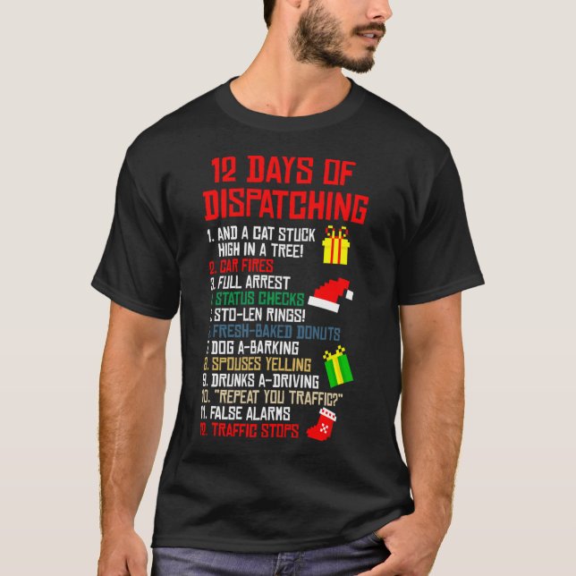 12 Days Of Dispatching Christmas Pajama X-mas Disp T-Shirt (Front)